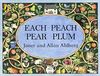 Each Peach Pear Plum (Picture Puffin)