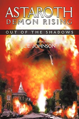 Astaroth: Demon Rising: Out of the Shadows: Demon Rising: Out of the Shadowsd
