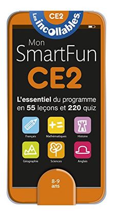 Mon smartfun CE2, 8-9 ans : l'essentiel du programme en 55 leçons et 220 quiz