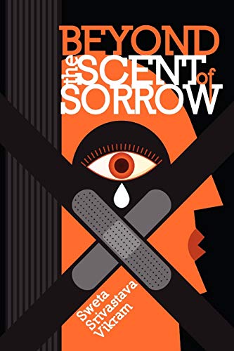 Beyond the Scent of Sorrow (World Voices)