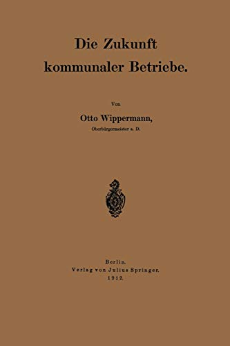Die Zukunft kommunaler Betriebe