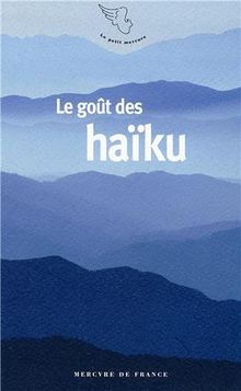 Le goût des haïku