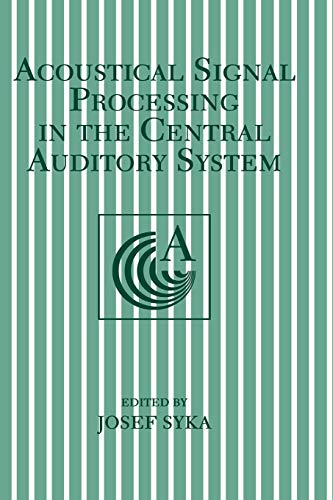 Acoustical Signal Processing in the Central Auditory System