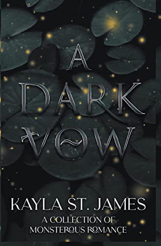 A Dark Vow: A Collection of Monstrous Romance