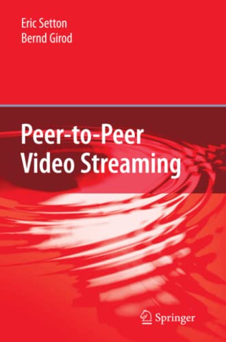 Peer-to-Peer Video Streaming