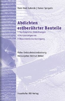 Abdichten erdberührter Bauteile