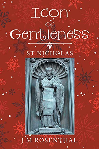 Icon of Gentleness: St Nicholas
