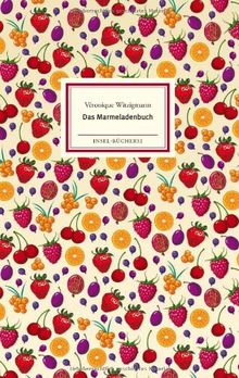 Das Marmeladenbuch (Insel Bücherei)