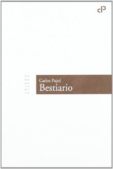 Bestiario (Cálamo Poesía, Band 11)