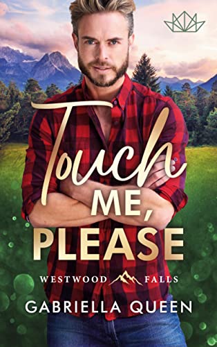 Touch me, please: DE (Westwood Falls)