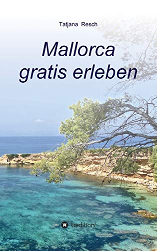 Mallorca gratis erleben