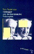 Heidegger und die französische Philosophie