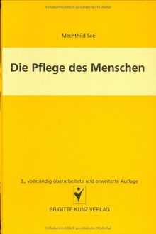 Die Pflege des Menschen: Gesundsein. Kranksein. Altern. Sterben. Beobachtung. Unterstützung bei den ATL. Pfegetechniken. Pflegestandards. ... Lebens- ... Lebens- und Pflegesituationen. Pflegekonzepte