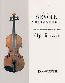Sevcik Violin Sudies. Op. 6 Part 2. Violinschule für Anfänger by Otakar Sevcik | Book | condition good