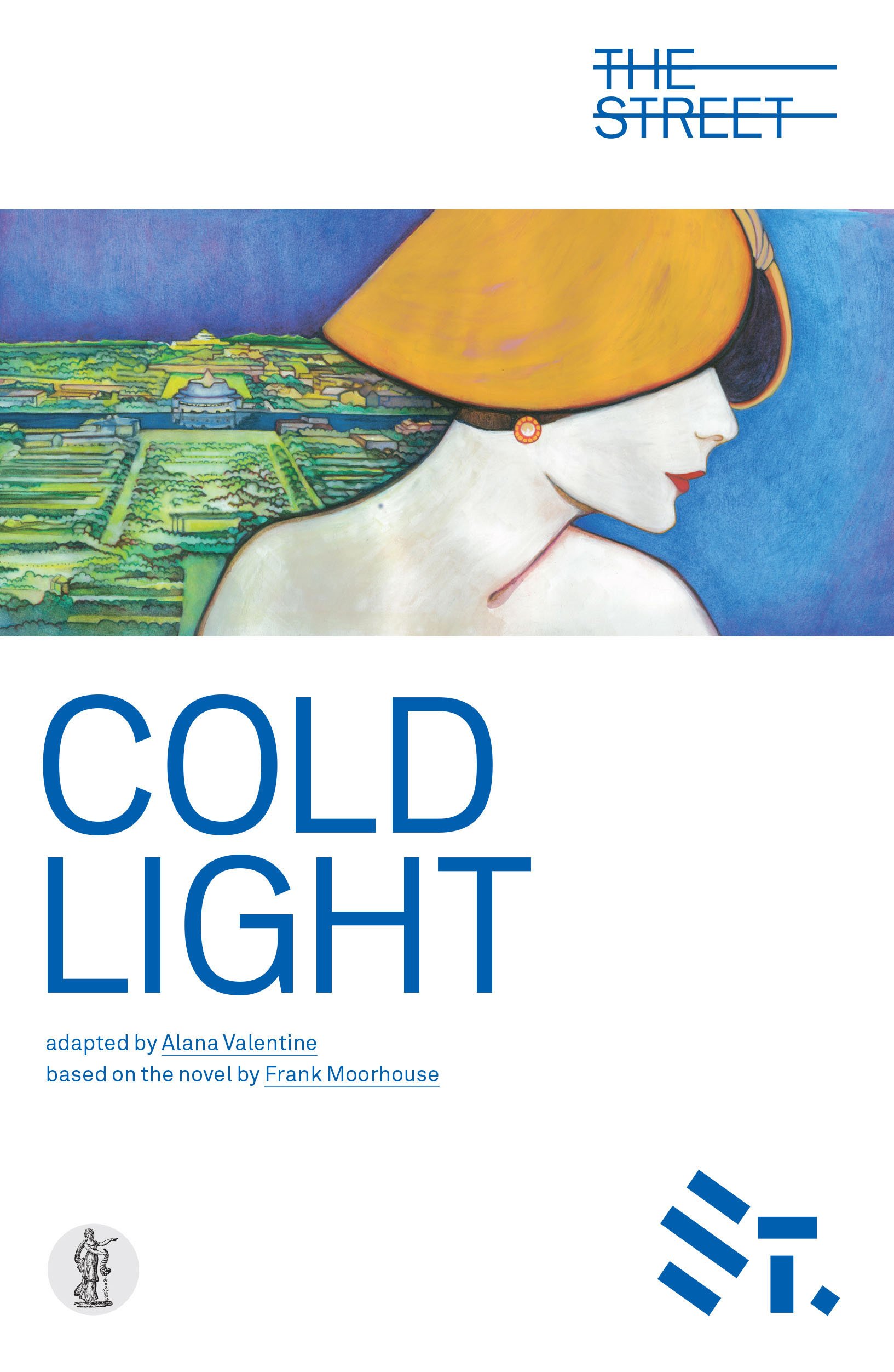 Cold Light: Adapted from the novel by Frank Moorehouse
