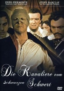 Die Kavaliere vom schwarzen Schwert