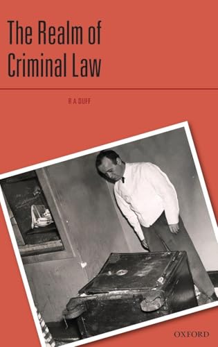 Realm of Criminal Law (Criminalization)