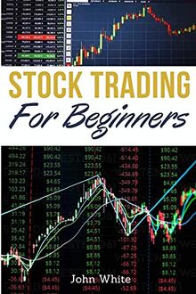 Stock Trading for Beginners - 2 Books in 1: Become a Successful Day Trader with these Secret Technical and Fundamental Analysis Strategies!