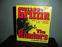 The Hunters (Presidential Agent, Band 3)