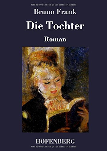 Die Tochter: Roman
