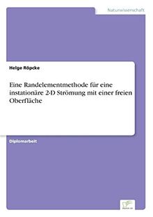 Eine Randelementmethode für eine instationäre 2-D Strömung mit einer freien Oberfläche