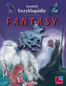 Tessloffs Enzyklopädie Fantasy