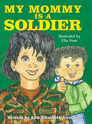 My Mommy Is a Soldier