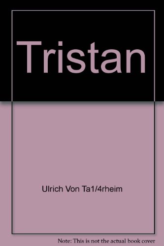 Tristan (Altdeutsche Textbibliothek, Band 89)