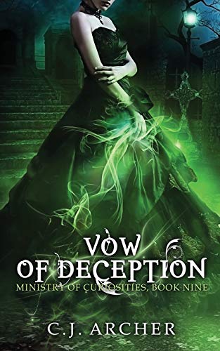 Vow of Deception (The Ministry of Curiosities, Band 9)