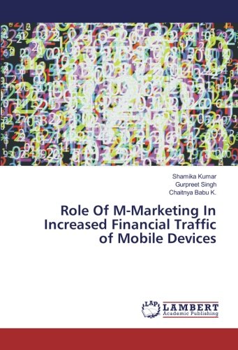 Role Of M-Marketing In Increased Financial Traffic of Mobile Devices