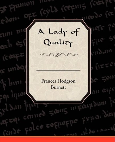 A Lady of Quality