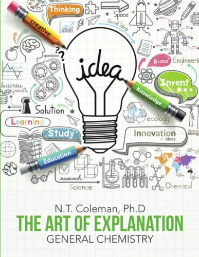 The Art of Explanation: General Chemistry