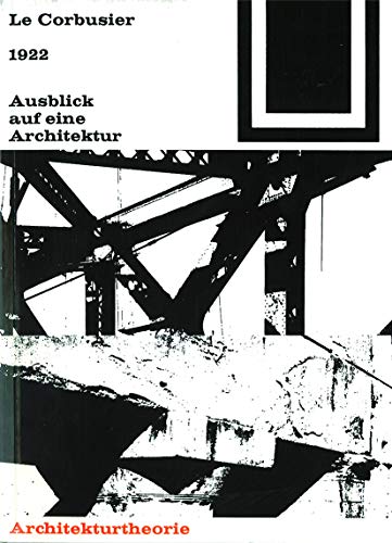 Le Corbusier und die Musik: Diss. (Bauwelt Fundamente, 120)