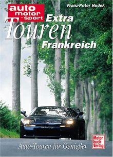 Extratouren Frankreich. von Franz-Peter Hudek  | Buch | Zustand gut