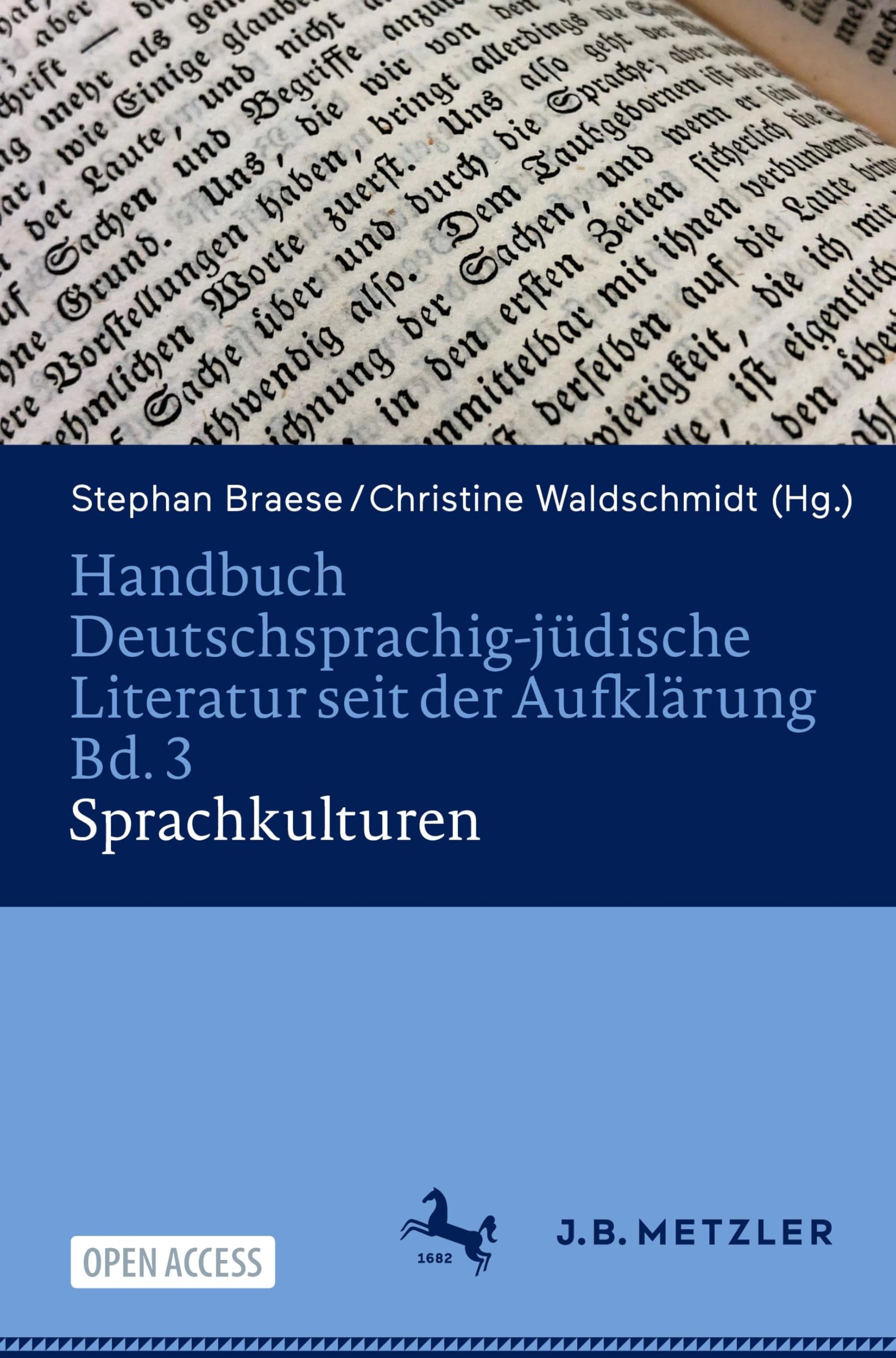 Handbuch Deutschsprachig-jüdische Literatur seit der Aufklärung Bd. 3: Sprachkulturen (Handbuch Deutschsprachig-jüdische Literatur seit der Aufklärung. Neue Forschungszugänge in Paradigmen)