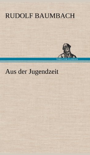 Aus der Jugendzeit