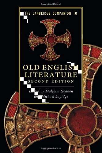 Malcolm Godden The Cambridge Companion To Old English Literature (Cambridge Companions To Literature)