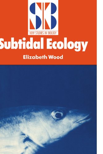 Subtidal Ecology (New Studies in Biology)