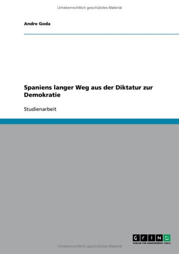 Spaniens langer Weg aus der Diktatur zur Demokratie