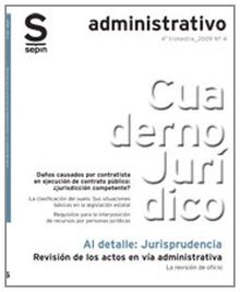 Revisión de los actos en vía administrativa. La revisión de oficio (Jurisprudencia al detalle)