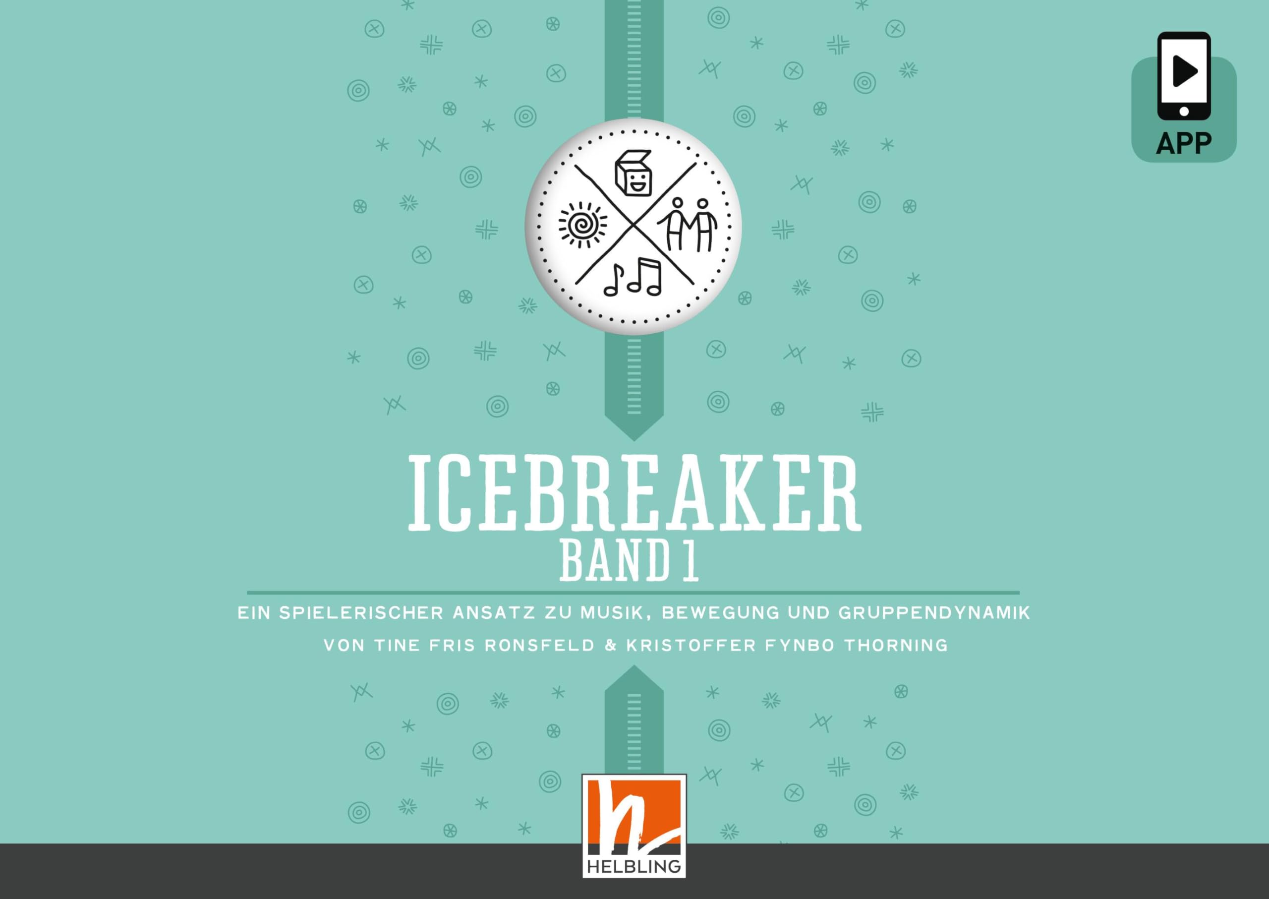 Icebreaker 1: Ein spielerischer Ansatz zu Musik, Bewegung und Gruppendynamik