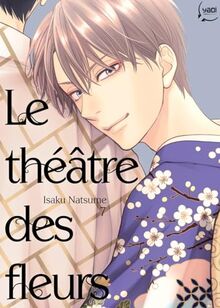 Le théâtre des fleurs. Vol. 7