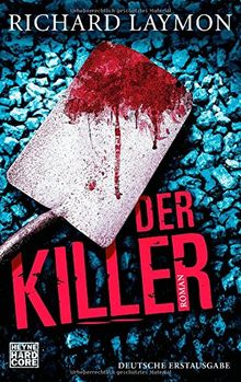 Der Killer: Roman von Laymon, Richard | Buch | Zustand sehr gut
