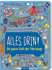 Alles drin! Die ganze Welt der Fahrzeuge: Großformatiges, dickes Wimmelbuch zum Thema Fahrzeuge ab 3 Jahren