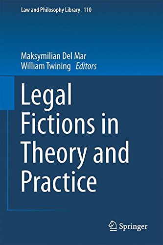 Legal Fictions in Theory and Practice (Law and Philosophy Library)