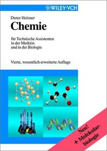 Chemie für Technische Assistenten in der Medizin und in der Biologie. (Lernmaterialien)