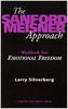 The Sanford Meisner Approach Vol. II: Emotions: Emotional Freedom