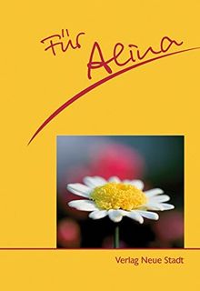 Für Alina (Neue-Stadt-Namenshefte)