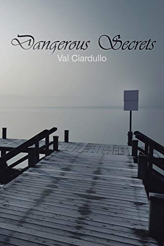 Dangerous Secrets
