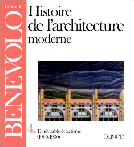 Histoire De L'architecture Moderne : Tome 4 (esparc)